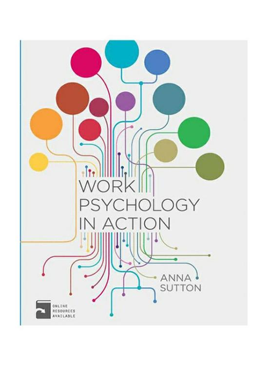 Politics & Social Sciences |   Work Psychology In Action, Paperback Book, By: Anna Sutton Politics & Social Sciences Politics & Social Sciences