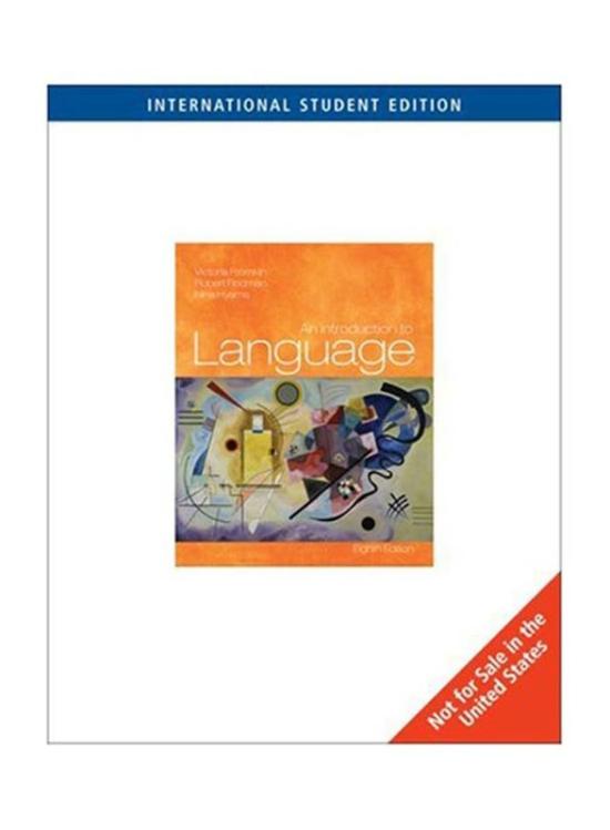 Reference |   An Introduction To Language 8Th Edition, Paperback Book, By: Victoria A. Fromkin, Robert Rodman, Nina Hyams Reference Reference