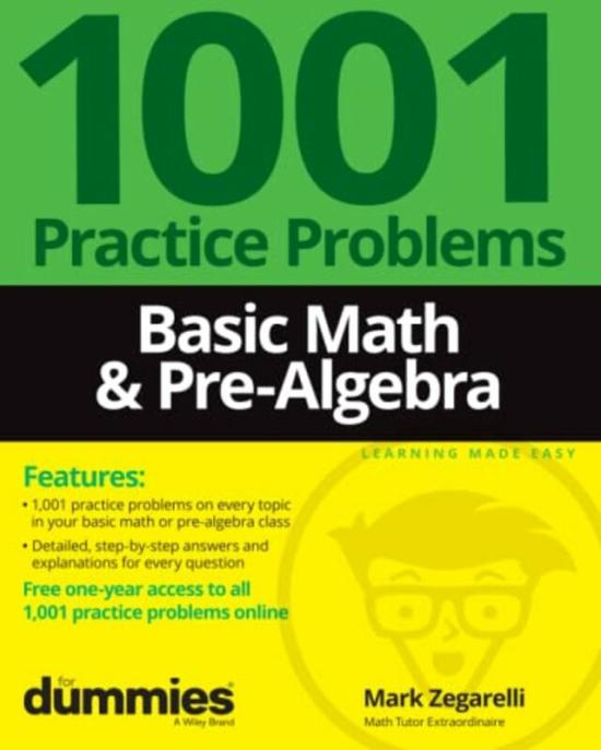 Reference |   Basic Math & Pre-Algebra: 1001 Practice Problems For Dummies (+ Free Online Practice),Paperback By M Zegarelli Reference Reference