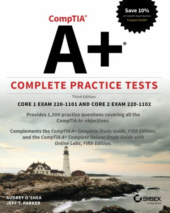 Reference |   Comptia A+ Complete Practice Tests – Core 1 Exam 220-1101 And Core 2 Exam 220-1102, 3Rd Edition Reference Reference