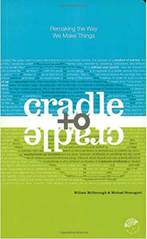 Reference |   Cradle To Cradle , Paperback By Mcdonough, William Reference Reference