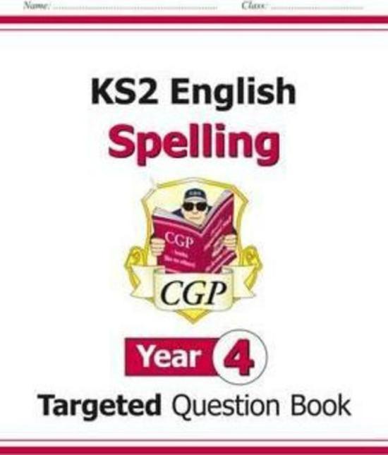 Reference |   Ks2 English Targeted Question Book: Spelling – Year 4.Paperback,By :Cgp Books – Cgp Books Reference Reference