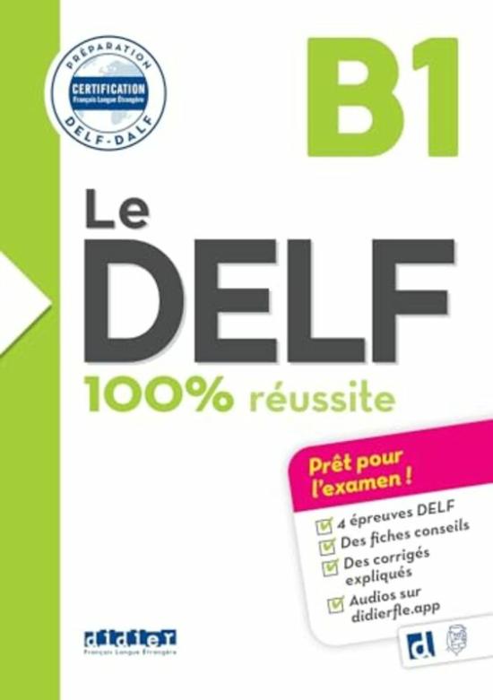 Reference |   Le Delf 100% Reussite B1 Edition 2016 2017 Livre Didierfle App By Girardeau Jacament Paperback Reference Reference