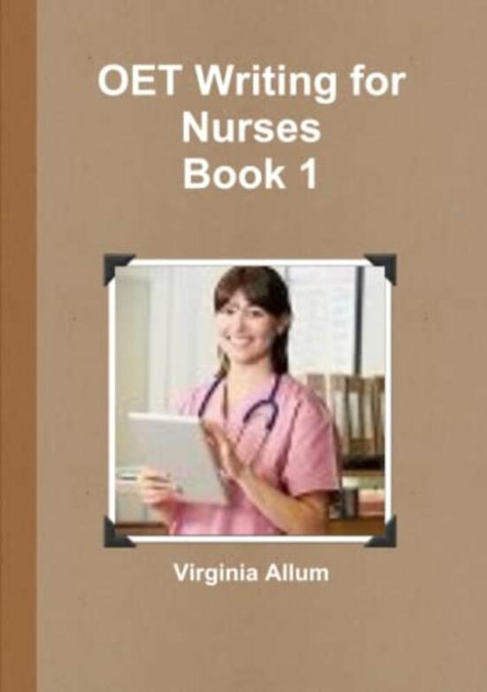 Reference |   Oet Writing For Nurses Book 1 , Paperback By Allum, Virginia Reference Reference