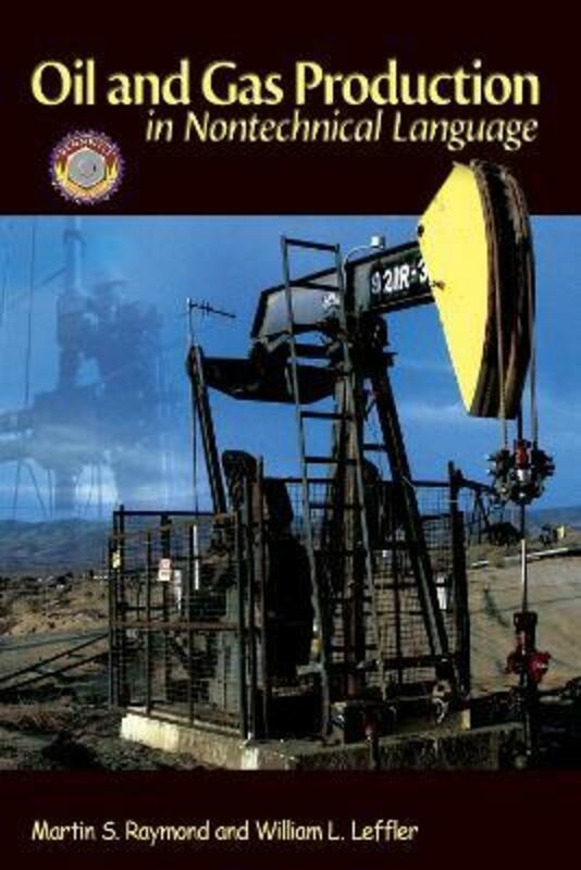 Reference |   Oil And Gas Production In Nontechnical Language Reference Reference