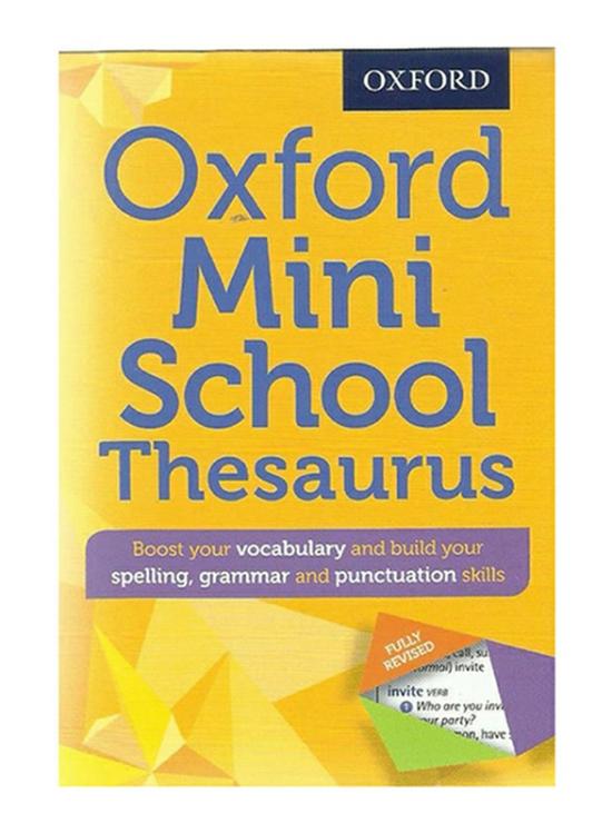 Reference |   Oxford Mini School Thesaurus, Paperback Book, By: Oxford University Press Editor Team Reference Reference