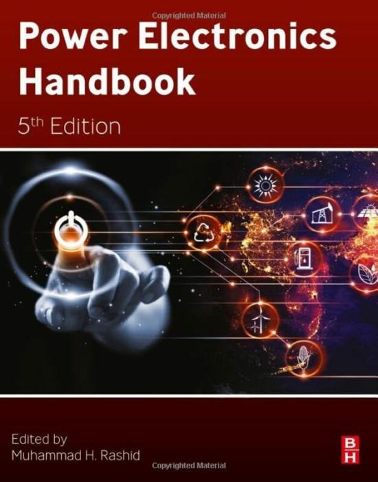 Reference |   Power Electronics Handbook By Rashid Muhammad H Professor Of Electrical Engineering Florida Polytechnic University Usa Hardcover Reference Reference