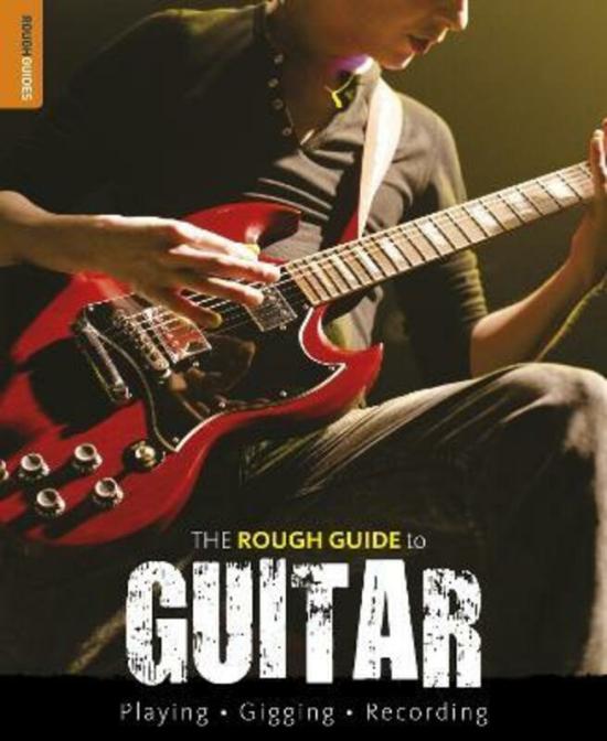 Reference |   The Rough Guide To Guitar (Rough Guide Reference Series).Paperback,By :Dave Hunter Reference Reference