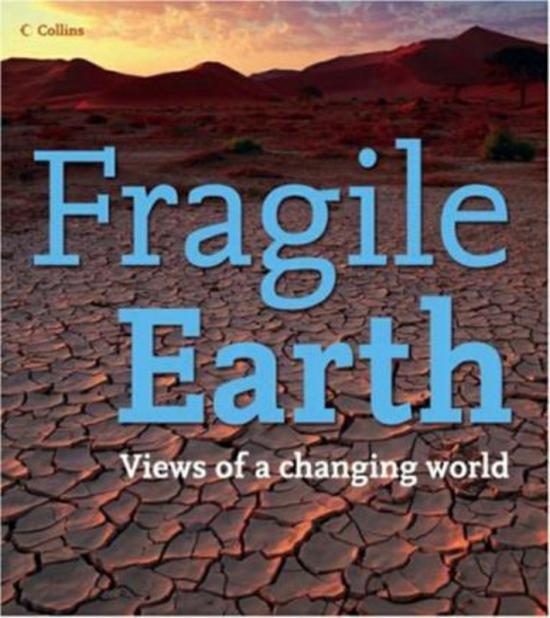 Science & Math |   Fragile Earth: Views Of A Changing World, Hardcover Book, By: Harpercollins Publishers Science & Math Science & Math