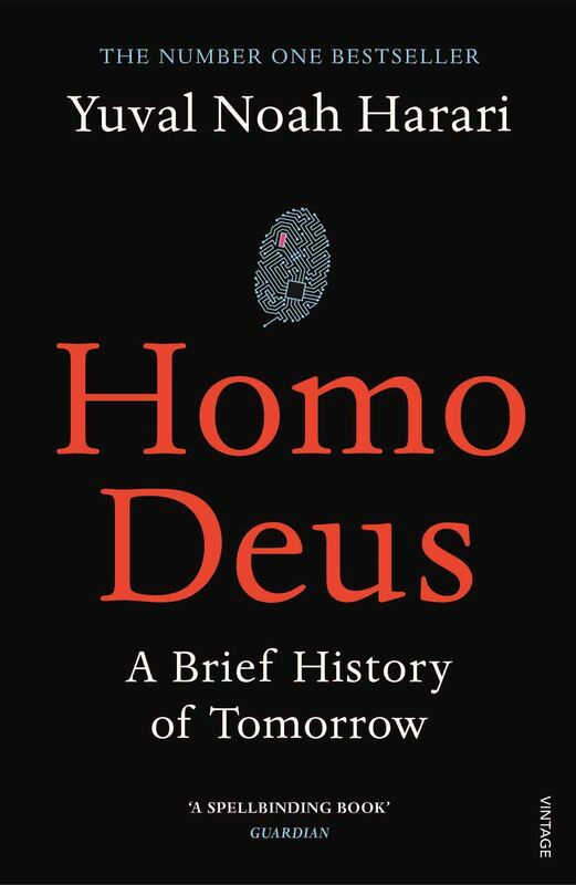 Science & Math |   Homo Deus: A Brief History Of Tomorrow, Paperback Book, By: Yuval Noah Harari Science & Math Science & Math