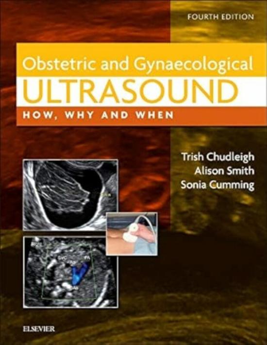 Science & Math |   Obstetric & Gynaecological Ultrasound: How, Why And When By Chudleigh, Trish (Specialist Sonographer For Education & Training, The Rosie Hospital, Cambridge Uni Hardcover Science & Math Science & Math