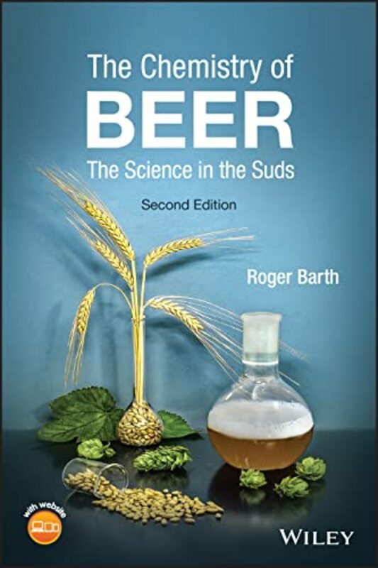 Science & Math |   The Chemistry Of Beer – The Science In The Suds, 2Nd Edition , Paperback By Barth, R Science & Math Science & Math