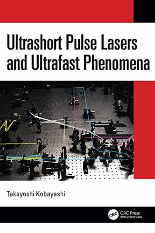 Science & Math |   Ultrashort Pulse Lasers And Ultrafast Phenomena By Kobayashi, Takayoshi Hardcover Science & Math Science & Math