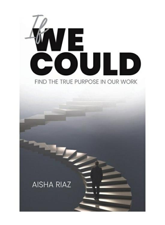 Self Help |   If We Could, Paperback Book, By: Aisha Riaz Self Help Self Help