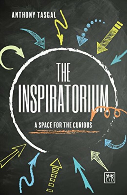 Self Help |   Inspratorium – A Space For The Curious, Hardcover Book, By: Anthony Tasgal Self Help Self Help