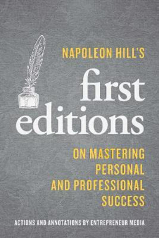 Self Help |   Napoleon Hill’s First Editions: On Mastering Personal And Professional Success, Paperback Book, By: Napoleon Hill Self Help Self Help