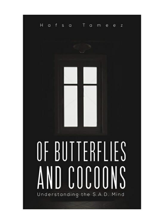 Self Help |   Of Butterflies And Cocoons, Paperback Book, By: Hafsa Tameez Self Help Self Help