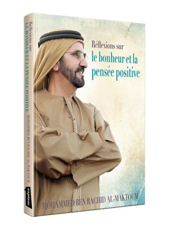 Self Help |   Reflections On Happiness & Positivity (French), Hardcover Book, By: Mohammed Bin Rashid Al Maktoum Self Help Self Help