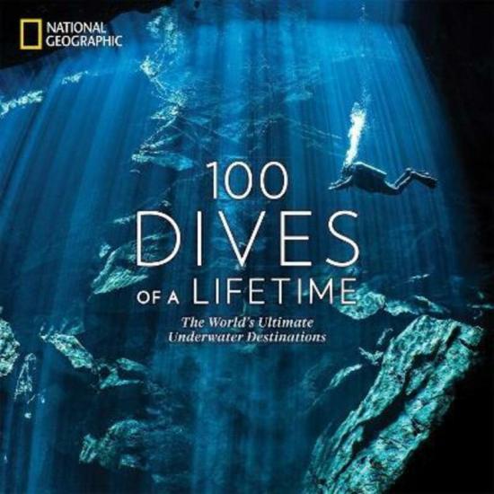 Sports & Outdoors |   100 Dives Of A Lifetime,Hardcover, By:Miller, Carrie Sports & Outdoors Sports & Outdoors