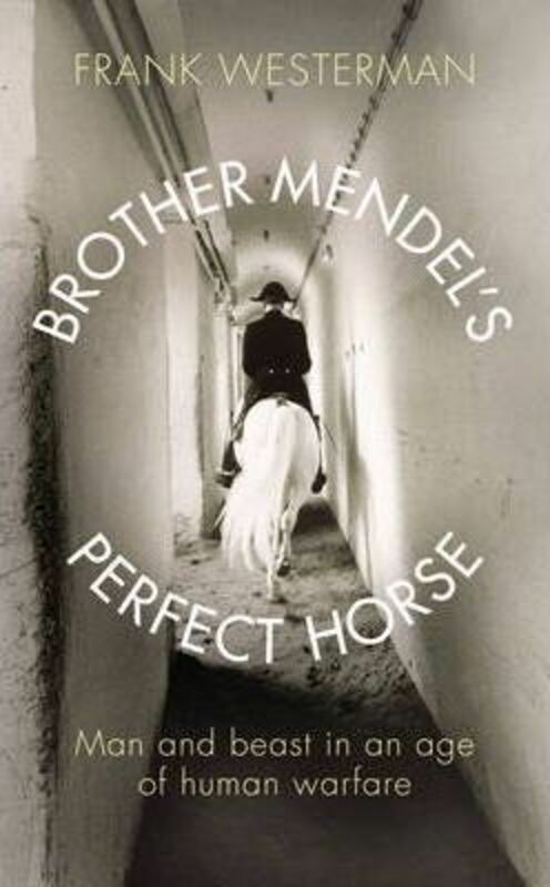 Sports & Outdoors |   Brother Mendel’s Perfect Horse.Paperback,By :Frank Westerman Sports & Outdoors Sports & Outdoors