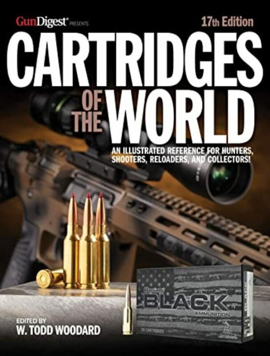 Sports & Outdoors |   Cartridges Of The World 17Th Edition The Essential Guide To Cartridges For Shooters And Reloaders By Woodard W Todd Barnes Frank C Paperback Sports & Outdoors Sports & Outdoors