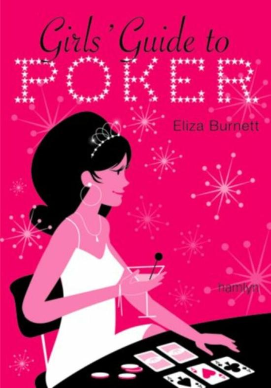 Sports & Outdoors |   Girls’ Guide To Poker, Paperback, By: Eliza Burnett Sports & Outdoors Sports & Outdoors