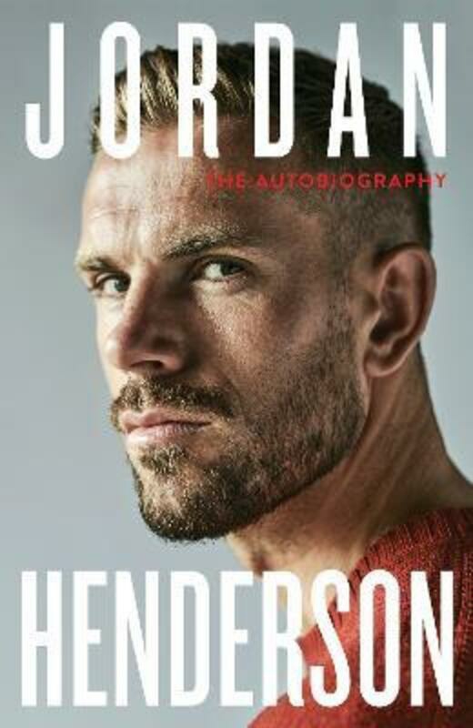 Sports & Outdoors |   Jordan Henderson: The Autobiography,Paperback, By:Jordan Henderson Sports & Outdoors Sports & Outdoors