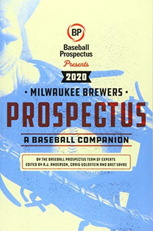 Sports & Outdoors |   Milwaukee Brewers 2020: A Baseball Companion,Paperback By Baseball Prospectus Sports & Outdoors Sports & Outdoors