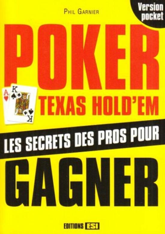 Sports & Outdoors |   Poker Texas Hold’Em : Les Secrets Des Pros,Paperback,By:Phil Garnier Sports & Outdoors Sports & Outdoors