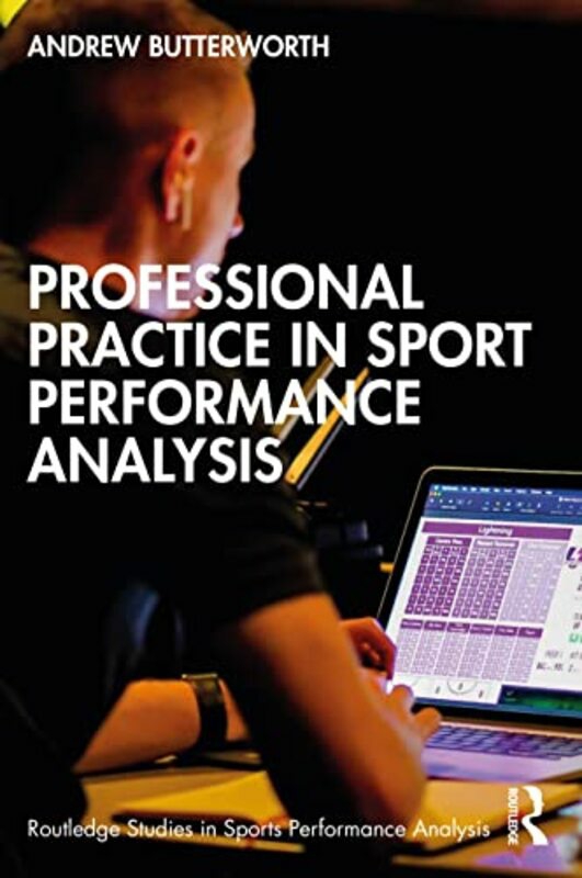 Sports & Outdoors |   Professional Practice In Sport Performance Analysis By Andrew Butterworth Paperback Sports & Outdoors Sports & Outdoors