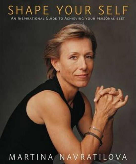 Sports & Outdoors |   Shape Your Self.Hardcover,By :Martina Navratilova Sports & Outdoors Sports & Outdoors