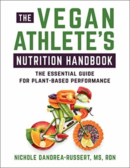 Sports & Outdoors |   The Vegan Athletes Nutrition Handbook , Paperback By Dandrea-Russert, Nichole Sports & Outdoors Sports & Outdoors