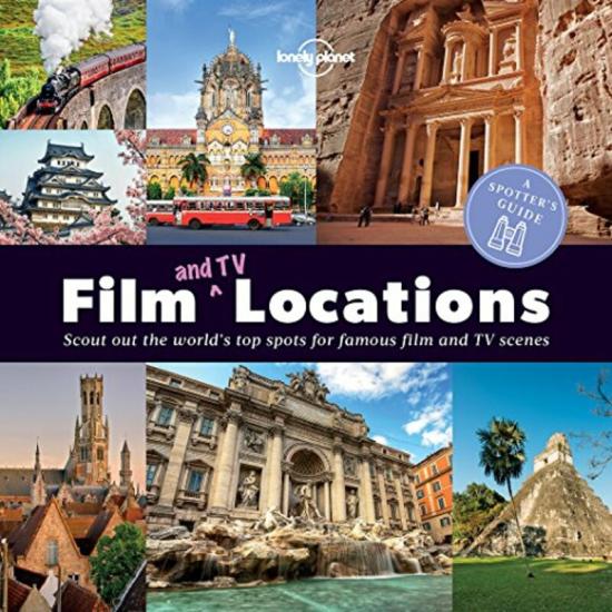 Travel |   A Spotter’s Guide To Film (And Tv) Locations (Lonely Planet), Paperback Book, By: Lonely Planet Travel Travel