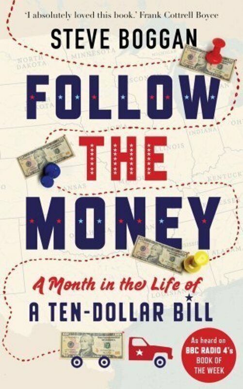 Travel |   Follow The Money, Paperback, By: Steve Boggan Travel Travel