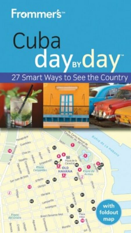 Travel |   Frommer’s Cuba Day By Day (Frommer’s Day By Day – Pocket), Paperback Book, By: Claire Boobbyer Travel Travel