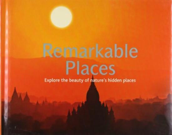 Travel |   Remarkable Places, Hardcover Book, By: Parragon Book Service Ltd Travel Travel