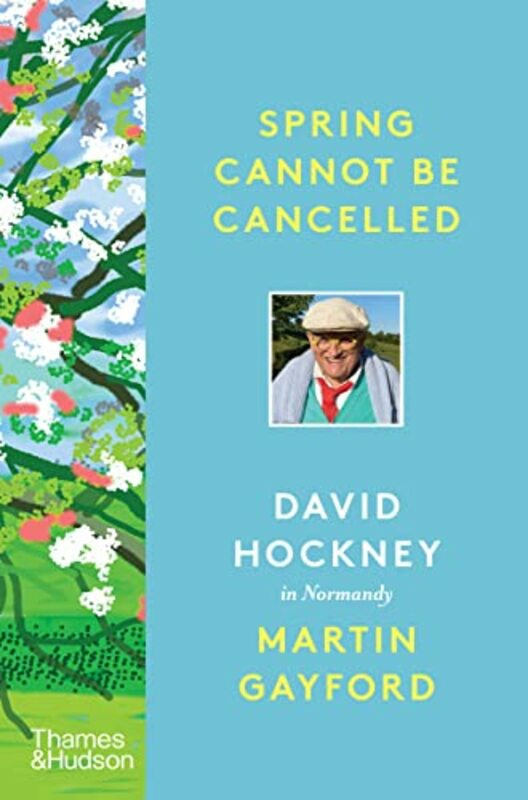 Travel |   Spring Cannot Be Cancelled By Martin Gayford Hardcover Travel Travel