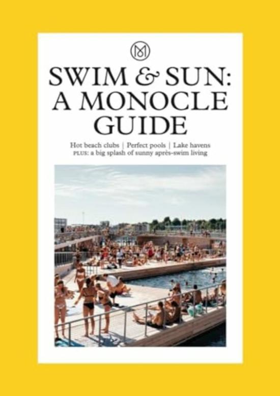 Travel |   Swim Monocle S 100 Favourite Spots For A Dip By Tyler Br L  Hardcover Travel Travel