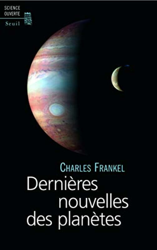 Science & Math |   Derni Res Nouvelles Des Plan Tes , Paperback By Charles Frankel Science & Math Science & Math