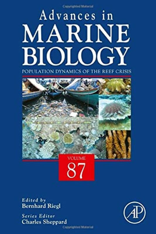 Science & Math |   Population Dynamics Of The Reef Crisis Volume 87 By Riegl Bernhard Bernhard Riegl Is Professor At The Nova Southeastern University Halmos College Of N Hardcover Science & Math Science & Math