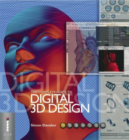 Reference |   The Complete Guide To Digital 3D Design Reference Reference