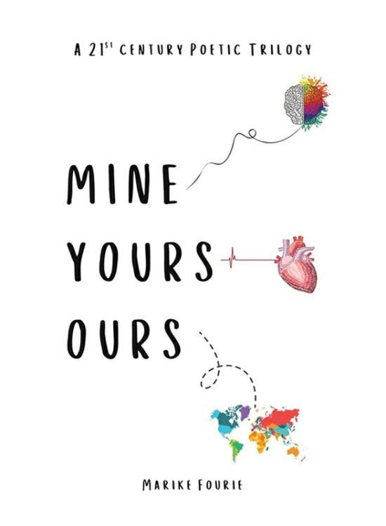 Literature & Fiction |   Mine Yours Ours, Paperback Book, By: Marike Fourie Literature & Fiction Literature & Fiction